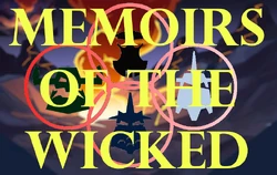 Memoirs of the Wicked