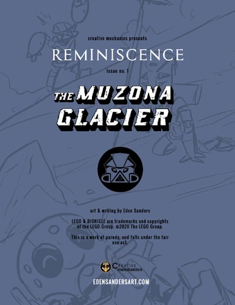 Reminiscence Issue 1: The Muzona Glacier | Custom BIONICLE Wiki