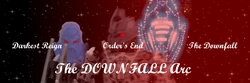 The Downfall Arc