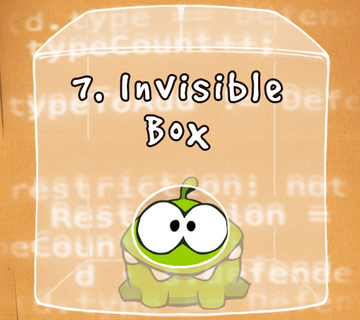 Invisible Box, Cut the Rope Wiki
