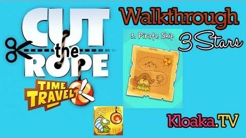 Cut_The_Rope_Time_Travel_-_Pirate_Ship_Walkthrough_(3_Stars)_Levels_3-1_to_3-15