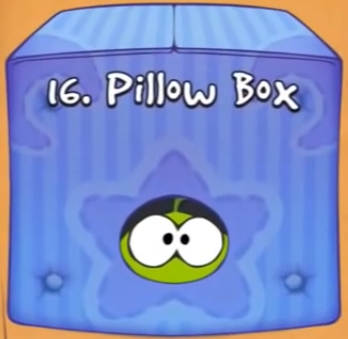 Pillow Box, Cut the Rope Wiki