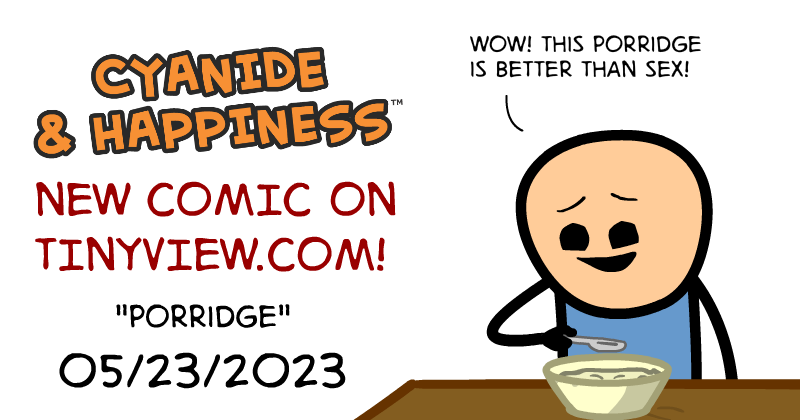 Porridge | Cyanide and Happiness Wiki | Fandom