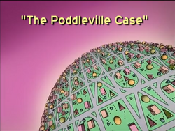 The Poddleville Case Title Card.png