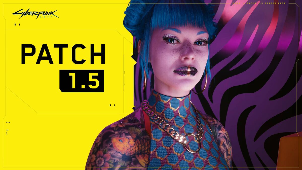Patch 1.5 | Cyberpunk Wiki | Fandom