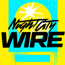 NightCityWire