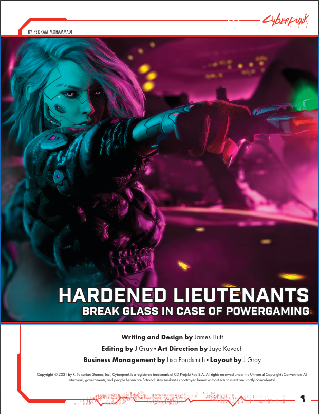 Hardened Lieutenants, Cyberpunk Wiki