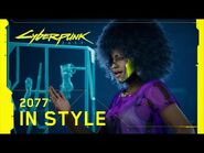 Cyberpunk 2077 — 2077 in Style