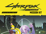 Cyberpunk: Edgerunners Mission Kit