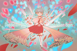 Dandelion Girls Dandelion Boys