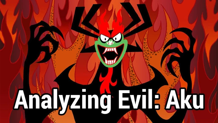 Analyzing Evil: Aku From Samurai Jack