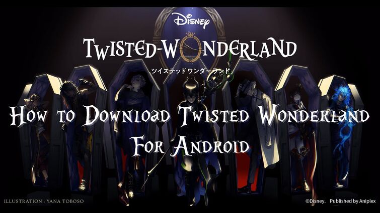How Can I Play Twisted Wonderland Fandom