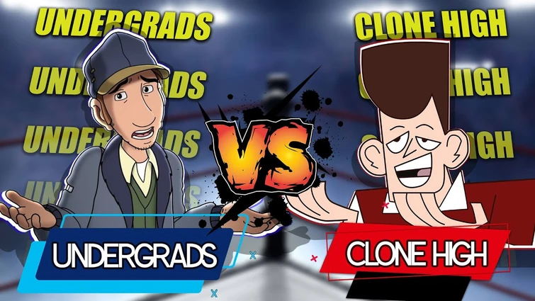 UNDERGRADS VS. CLONE HIGH | Classic Cartoon Clash