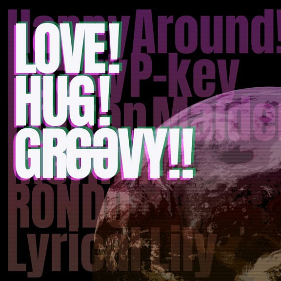 Love Hug Groovy Dig Delight Direct Drive Dj Wiki Fandom
