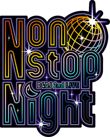 D4DJ 2nd LIVE | Dig Delight Direct Drive DJ Wiki | Fandom