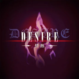 DESIRE -Jounetsu-