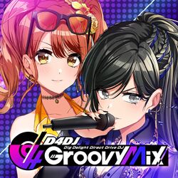 D4DJ Groovy Mix | Dig Delight Direct Drive DJ Wiki | Fandom