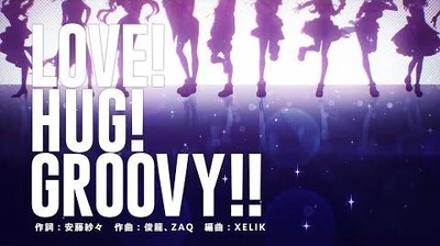 「D4DJ_Groovy_Mix」オープニング『LOVE!_HUG!GROOVY!!』