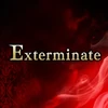 Exterminate