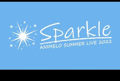Animelo Summer Live 2022 -Sparkle- | Dig Delight Direct