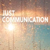 JUST COMMUNICATION