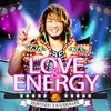 LOVE & ENERGY