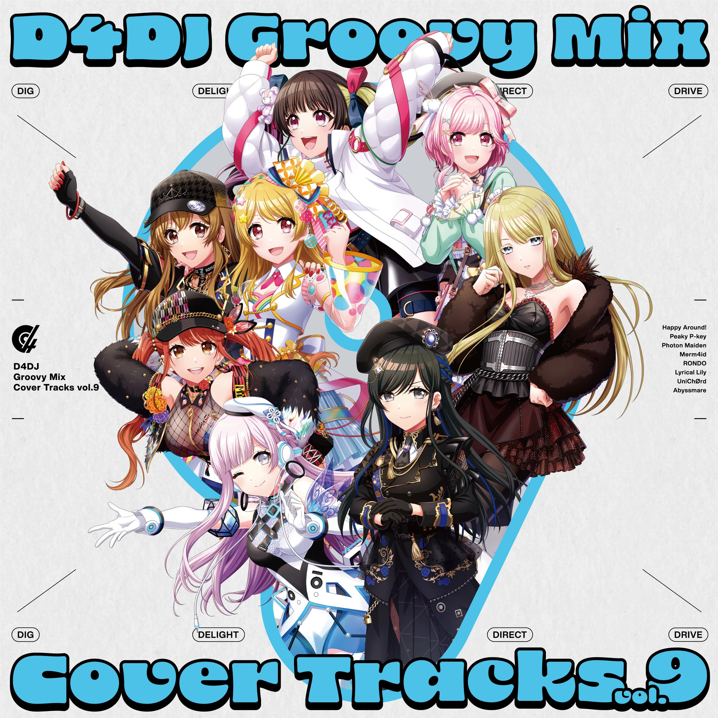 D4DJ Groovy Mix Cover Tracks Vol.9 | Dig Delight Direct Drive DJ