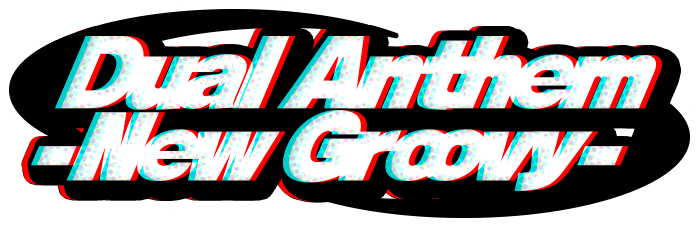 Dual Anthem -New Groovy- | Dig Delight Direct Drive DJ Wiki | Fandom