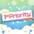 1st Priority