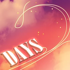 DAYS