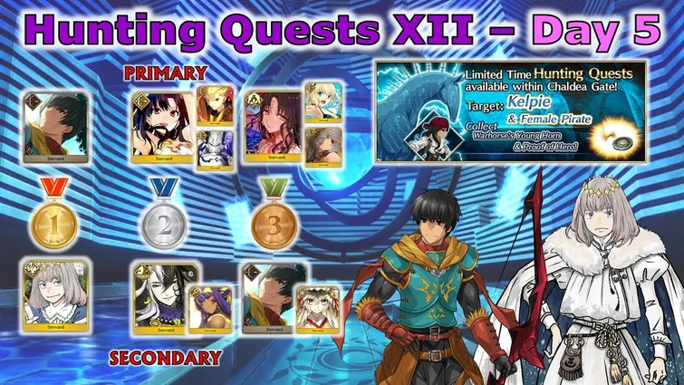 FGO NA – Hunting Quests XII- Day 5: Kelpie Hunt (3T farming - 6 slot comp)