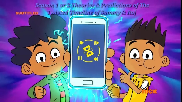 The Twisted Timeline of Sammy and Raj | Season 2 Theories & Predictions