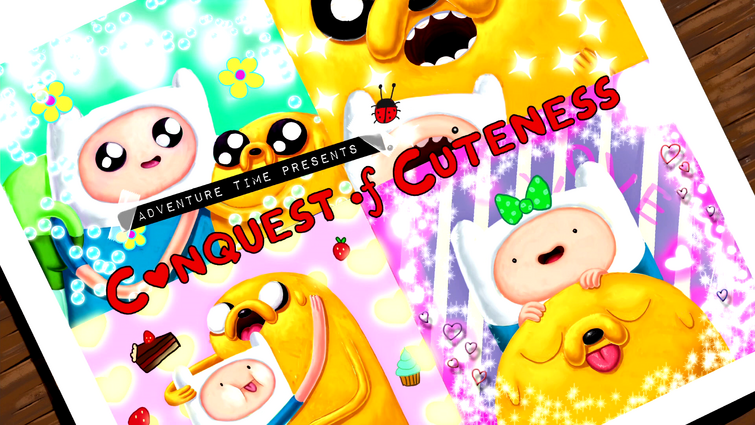 Conquest of Cuteness | Fandom