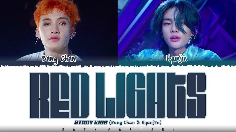 STRAY KIDS (BANG CHAN, HYUNJIN)  - 'RED LIGHTS' (강박) Lyrics [Color Coded_Han_Rom_Eng]