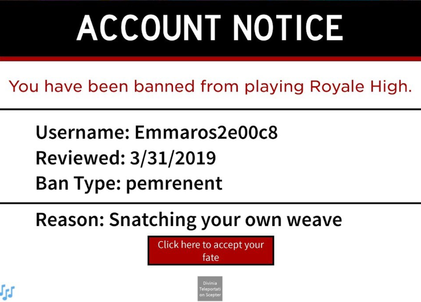 i got banned from royale high 