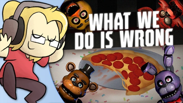 What We Do is Wrong (FNAF Song) - Shadrow