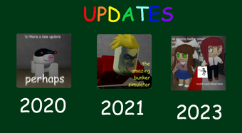 Updates | Da Amazing Bunker Simulator Wiki | Fandom