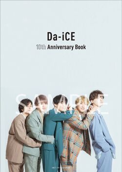 Da-iCE 10th Anniversary Book | Wikia Da-iCE | Fandom