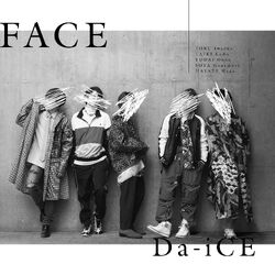 FACE | Da-iCE Wiki | Fandom