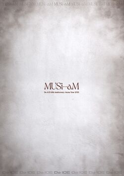 Da-iCE 10th Anniversary Arena Tour 2024 -MUSi-aM- | Da-iCE