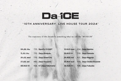 Da-iCE 10th Anniversary Arena Tour 2024 -MUSi-aM- | Da-iCE Wiki