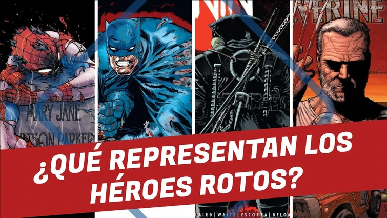 Entendiendo el arquetipo del "OLD MAN" o "HÉROE ROTO" en los cómics