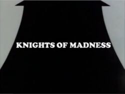 Knights of Madness.jpg
