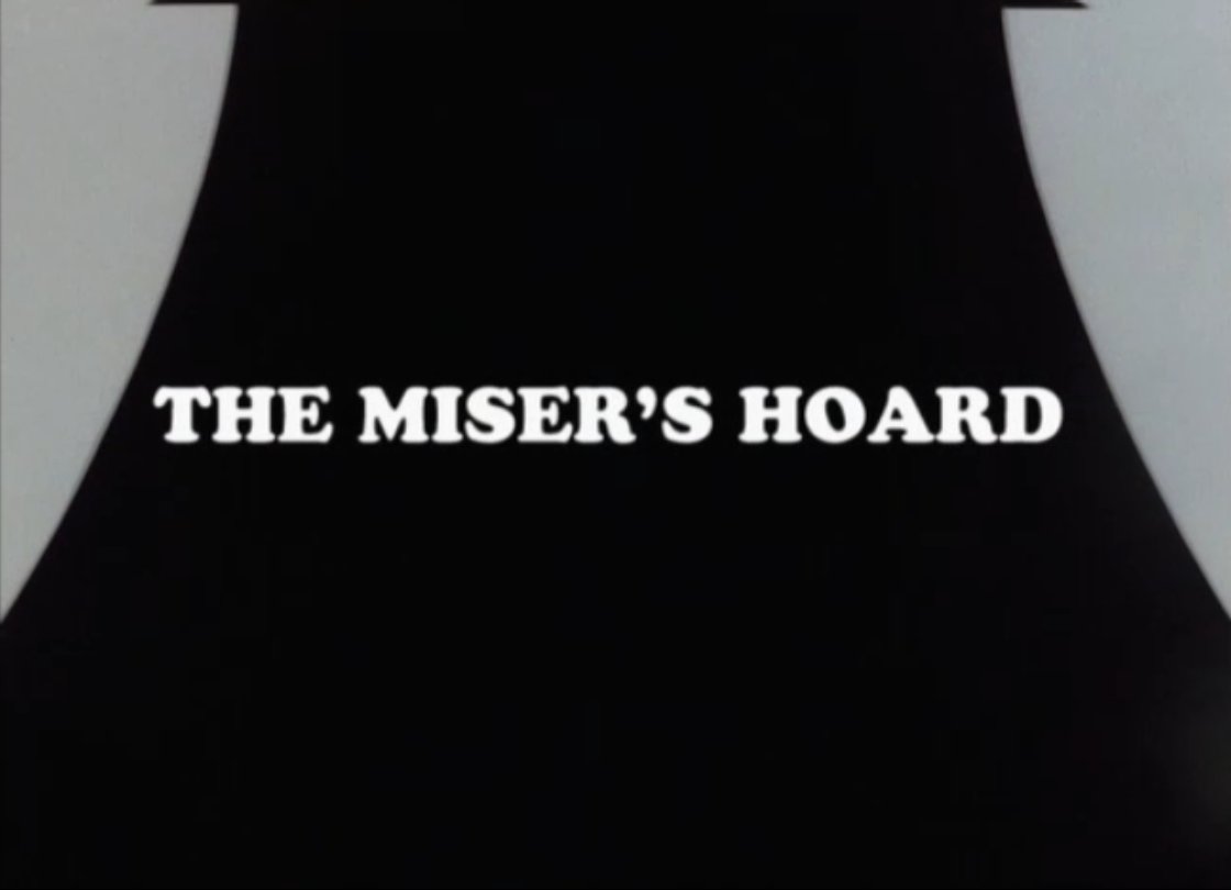 Miser's Hoard, The