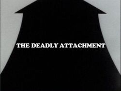 The Deadly Attachment | Dad's Army Wiki | Fandom