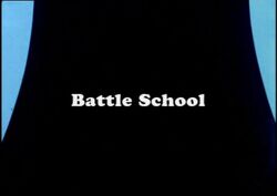 Battle School