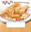 Roast chicken.