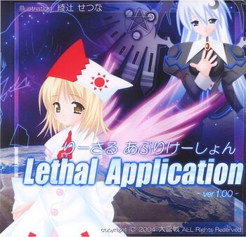 Lethal application