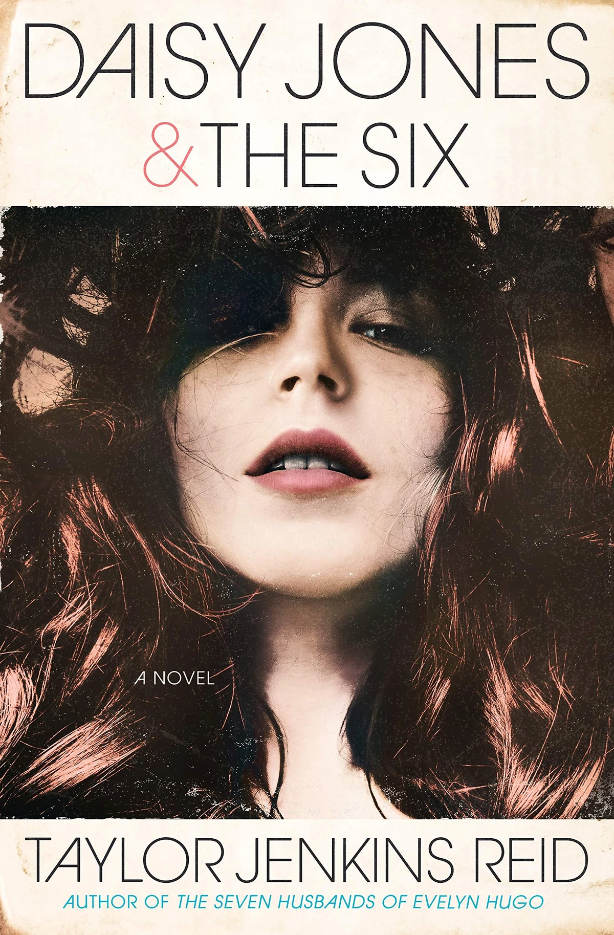 Daisy Jones & The Six (book) Daisy Jones & The Six Wiki Fandom