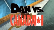 Dan vs canada
